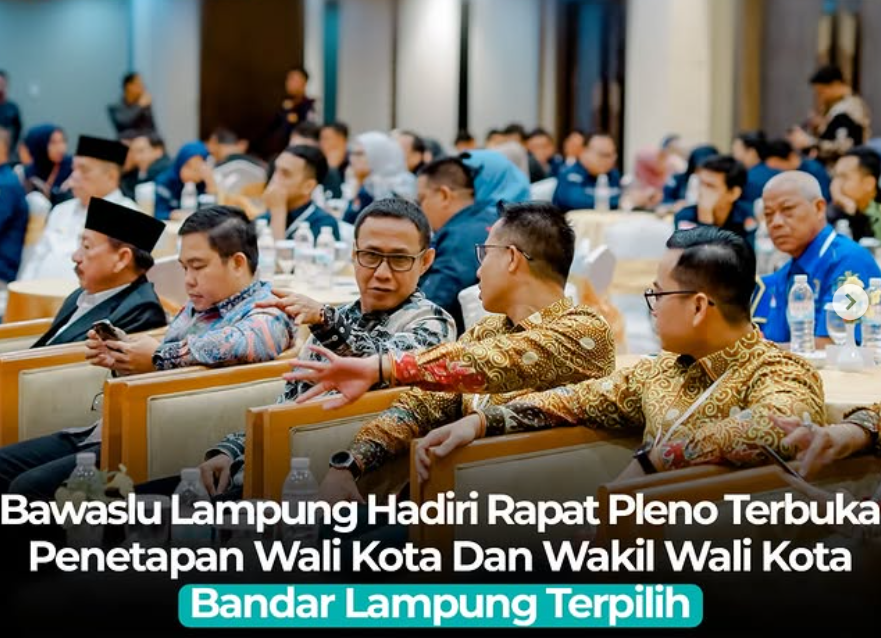 Anggota Bawaslu Lampung menghadiri acara rapat pleno terbuka