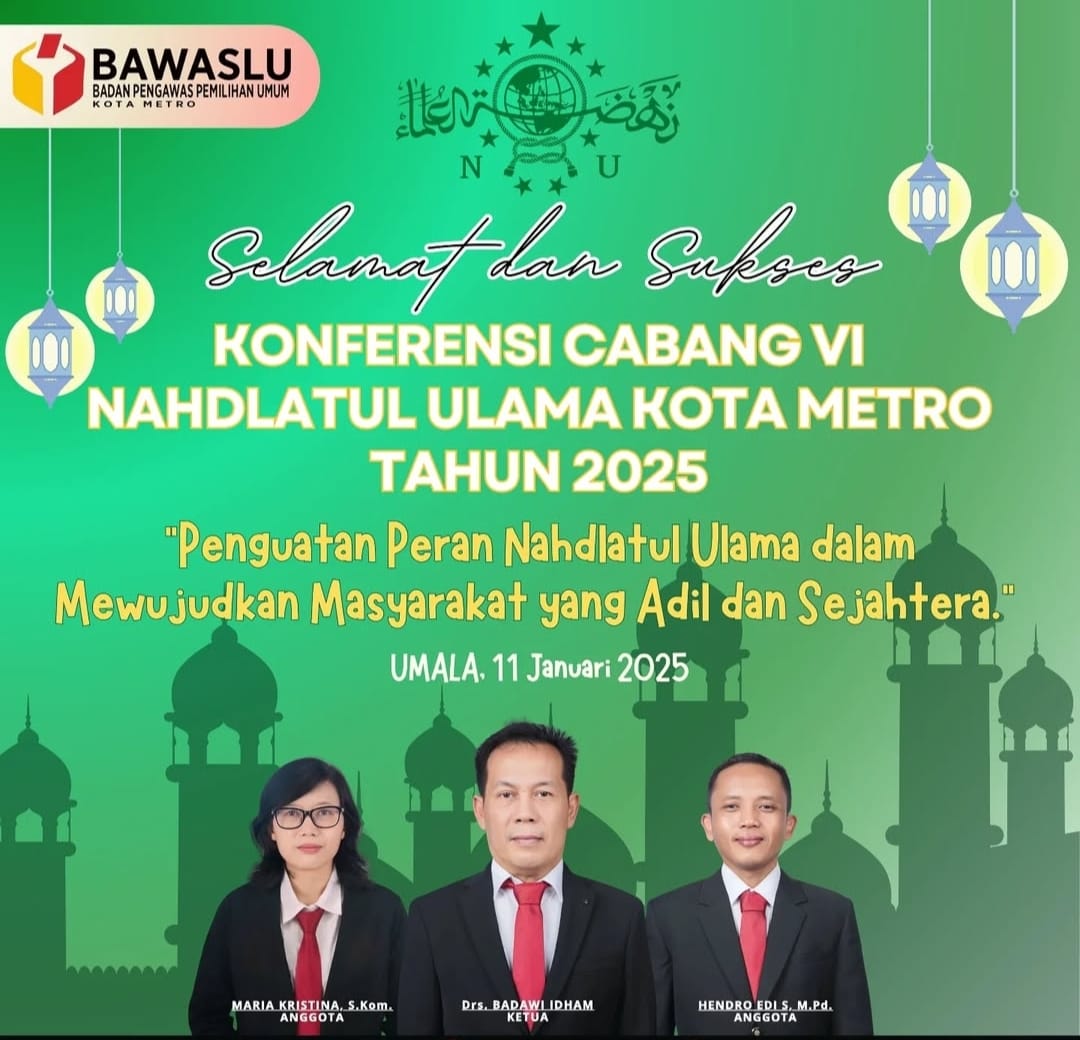 Selamat dan Sukses Konfercab VI NU Kota Metro