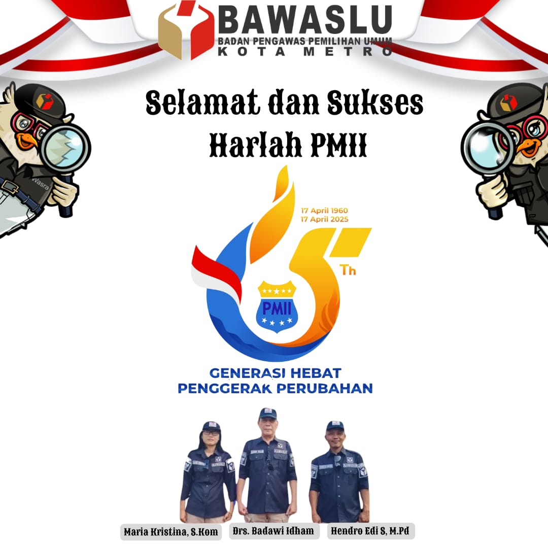 Selamat dan Sukses Harlah PMII ke-65 Tahun