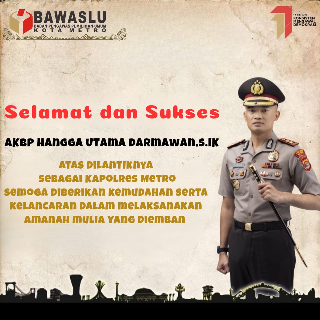 Selamat dan Sukse atas pelantikan Kapolres Metro 