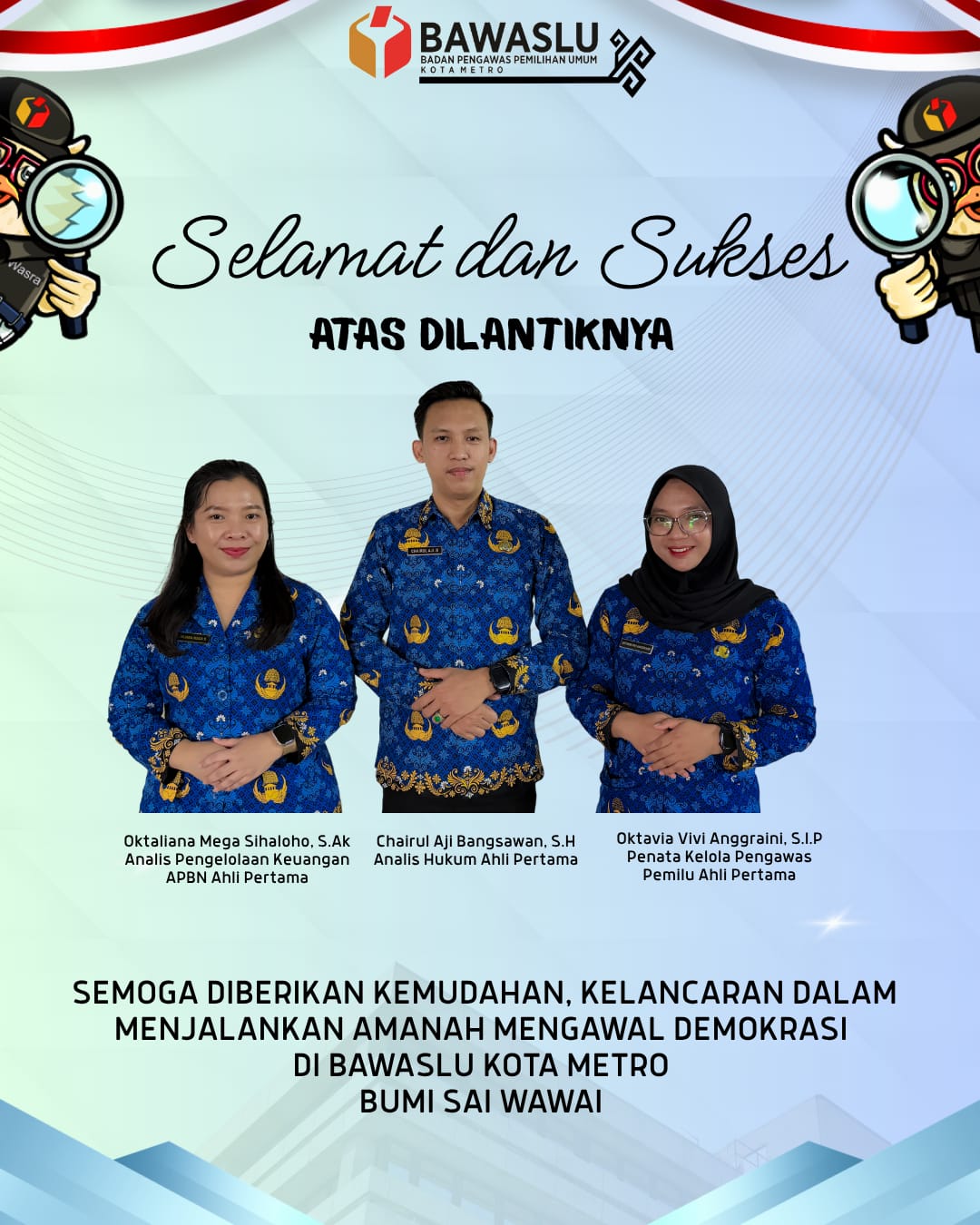 Selamat dan Sukses Pelantikan PNS di Lingkungan Bawaslu.