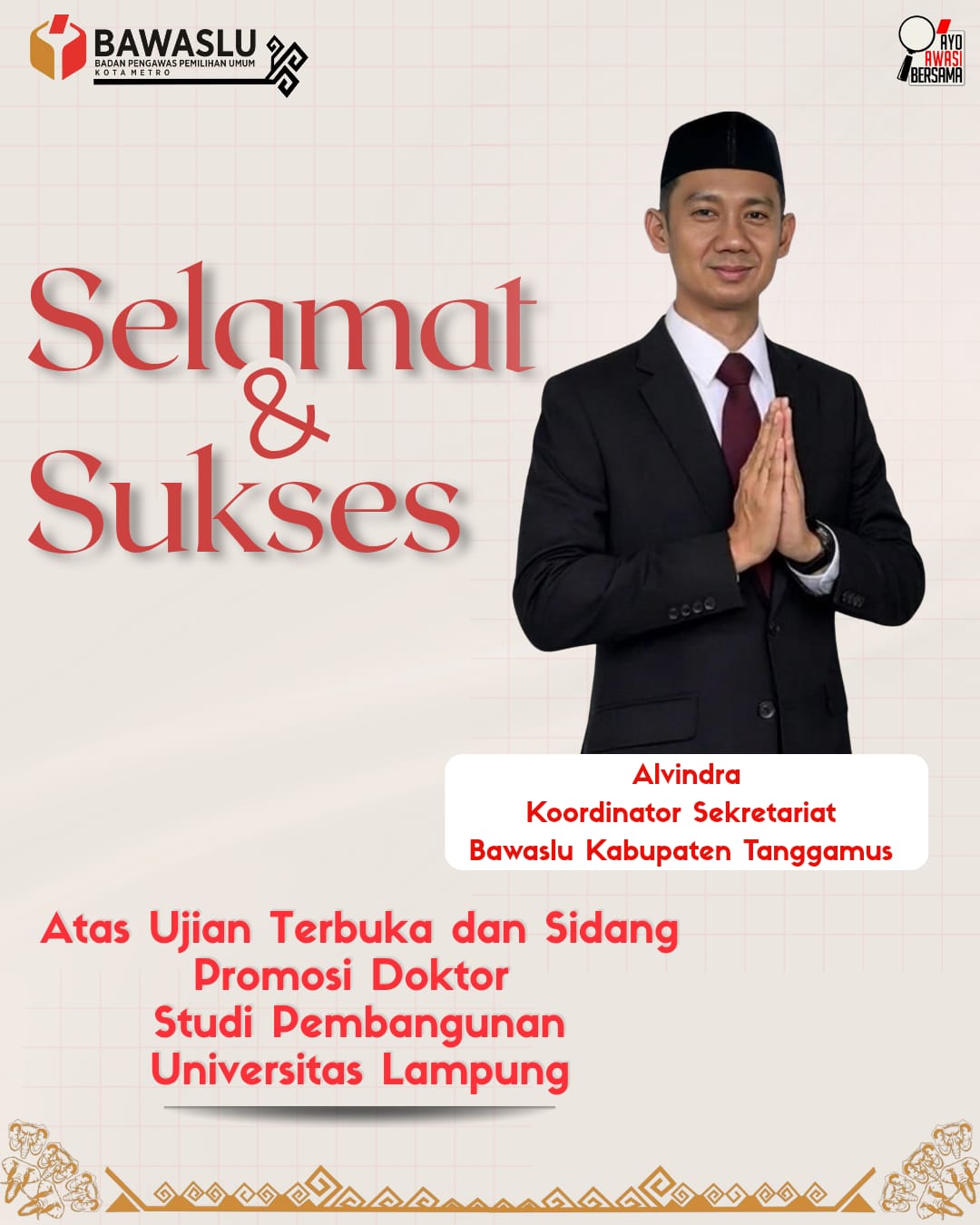 Selamat dan sukses promosi Doktor