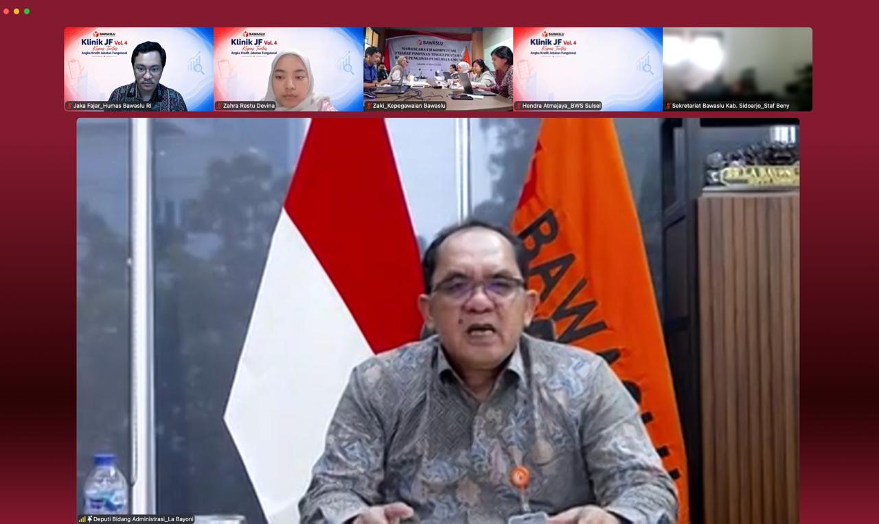 Deputi Bidang Administrasi Bawaslu, La Bayoni, dalam Zoom Meeting "Klinik JF (Jabatan Fungsional)" yang dilaksanakan pada Kamis (23/7/2026).