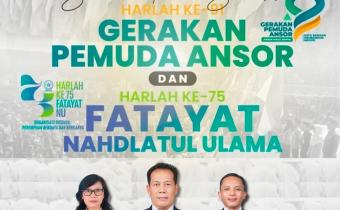Selamat dan Sukses Harlah GP Ansor dan Fatayat NU ke-75